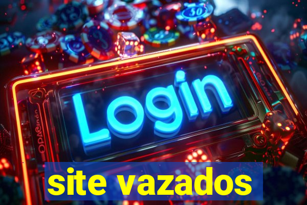 site vazados